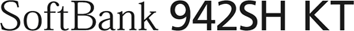 SoftBank 942SH KT