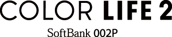 COLOR LIFE2 SoftBank 002P