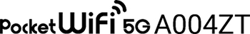 Pocket WiFi 5G A004ZT(ZTE製)