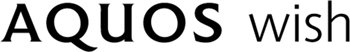 AQUOS wish(シャープ製)