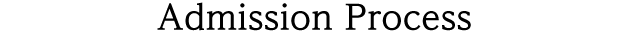 Admission Process