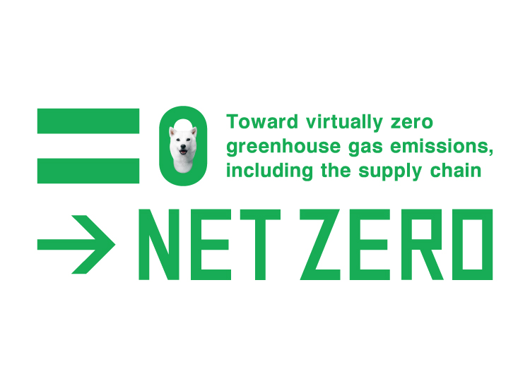 NET ZERO Toward zero greenhouse gas emissions, including the supply chain