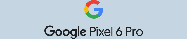 Google Pixel 6 Pro