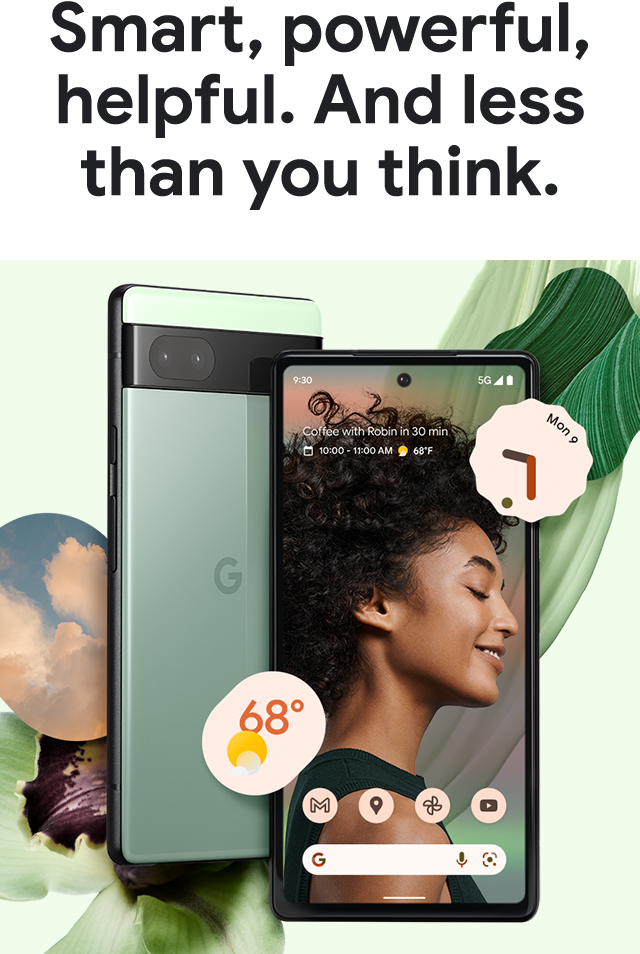 Smart, powerful, helpful. And less than you think.