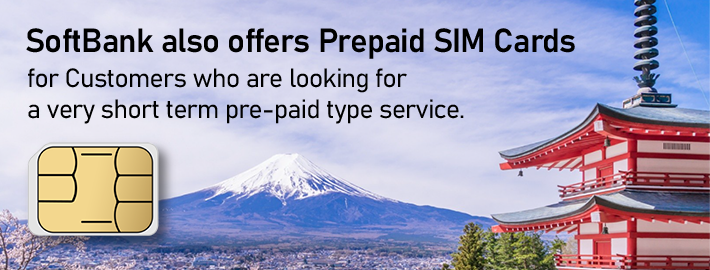 SoftBank also offers Prepaid SIM Cards