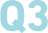 Q3